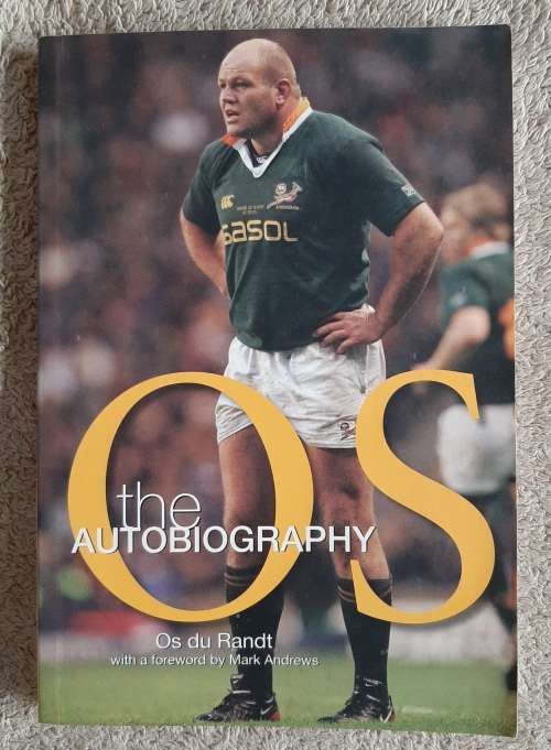 Os:The Autobiography - Author Os Du Randt with Chris Schoeman