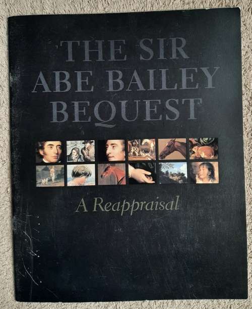 The Sir Abe Bailey Bequest: A Reappraisal - Author: Anna Tietze
