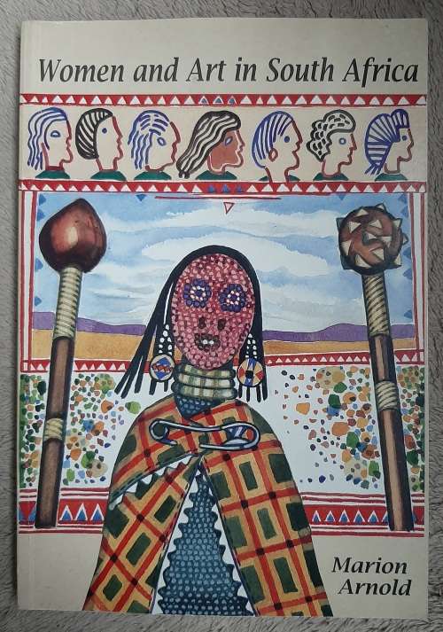Woman and Art in South Africa - Author: Marion Arnold