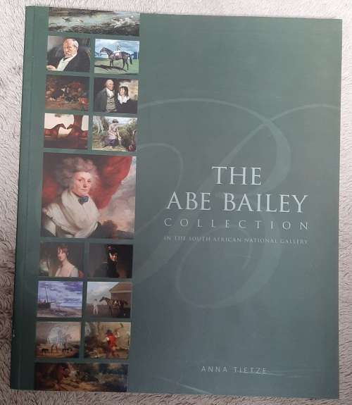The Abe Bailey Collection - Author: Anna Tietze