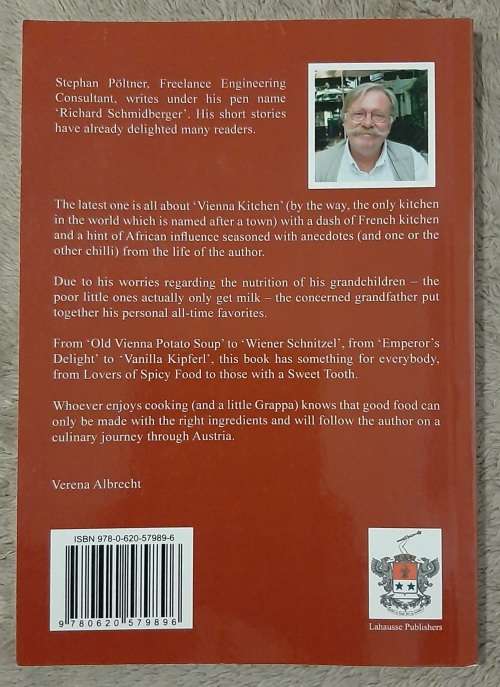 Never Trust a Skinny Coook - Author: Richard Schmidberger