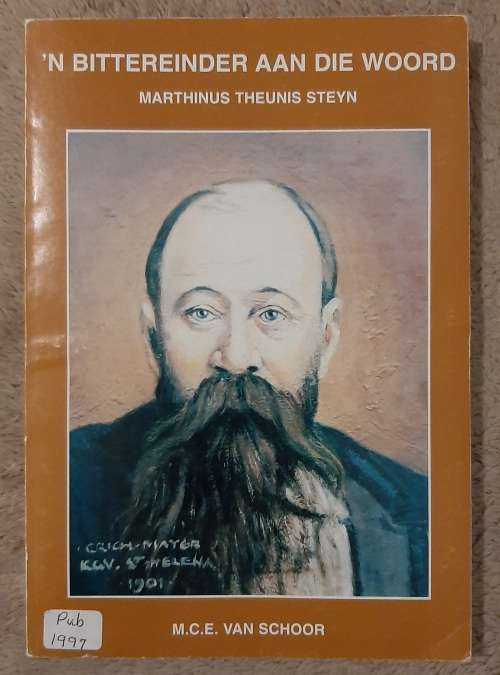 ñ Bittereinder aan Die Woord - Author: Marthinus Theunis Steyn