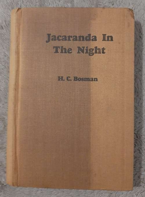 Jacaranda in the Night - Author: H. C. Bosman