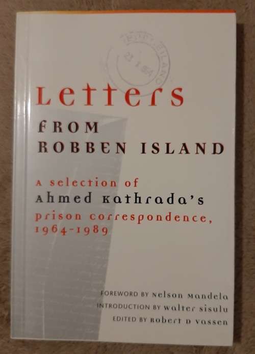 Letters from Robben Island - Author/Edited: Robert D Vassen