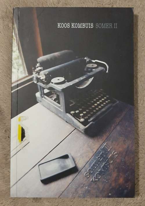Somer II: ñ Plakboek - Author: Koos Kombuis and André Letoit