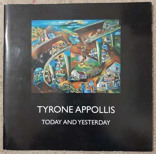 Tyrone Appollis:Today and Yesterday - Author: Tyrone Appollis