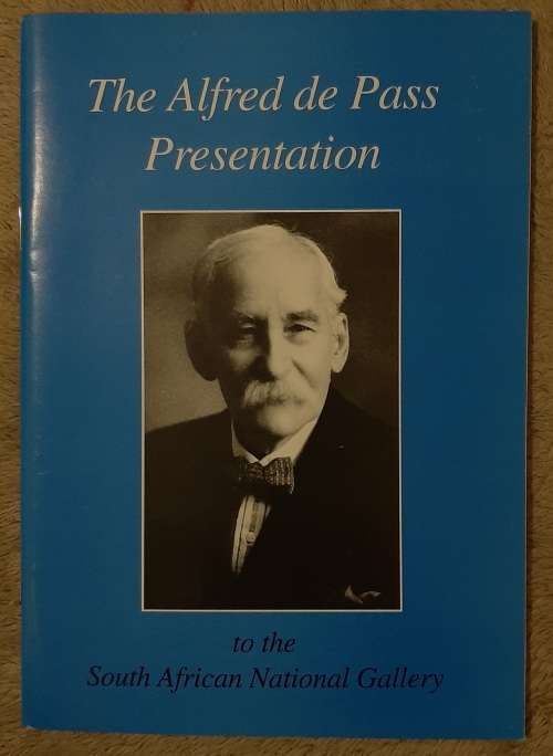 The Alfred de Pass Presentation to the S.A. National Gallery - Author: Anna Tietza