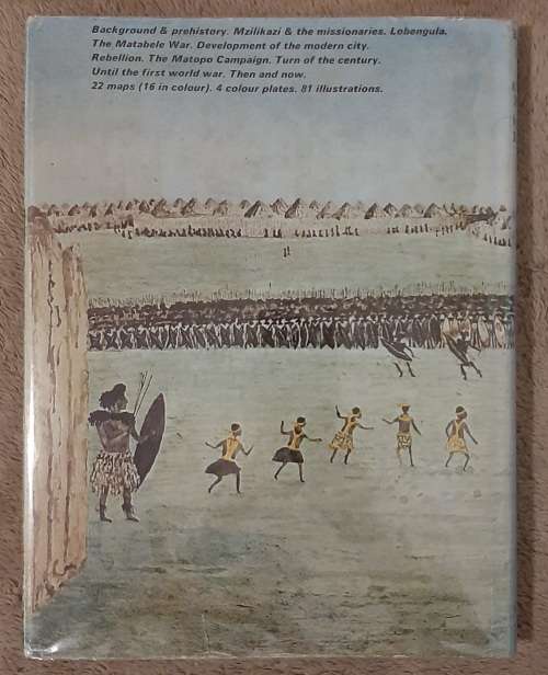 Bulawayo: Historic Battleground of Rhodesia - Author: Oliver Ransford