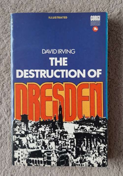 The Destruction of Dresden - Author: David Irving