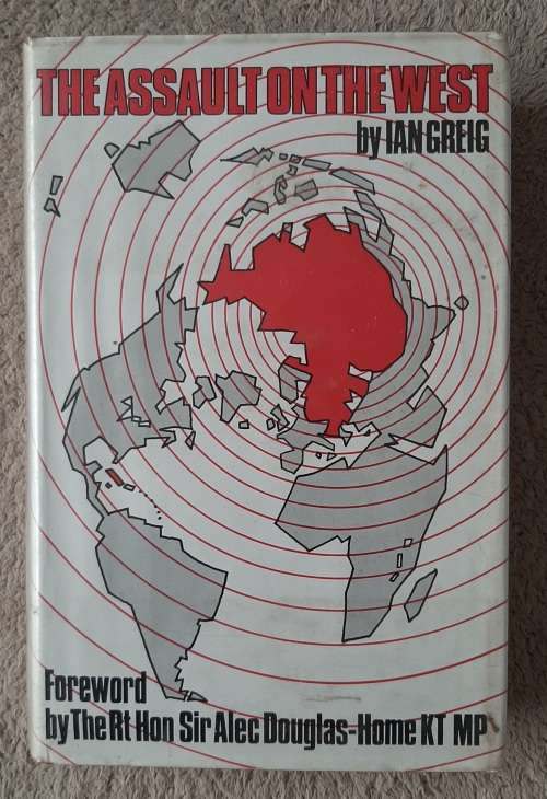 The Assault on the West - Author: Ian Greig