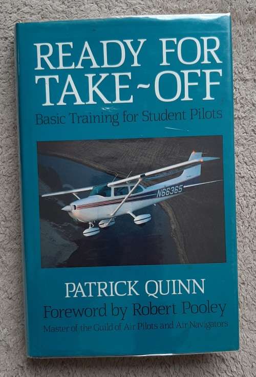 Ready for Take-Off: Basic Training for Student Pilots - Author: Patrick Quinn