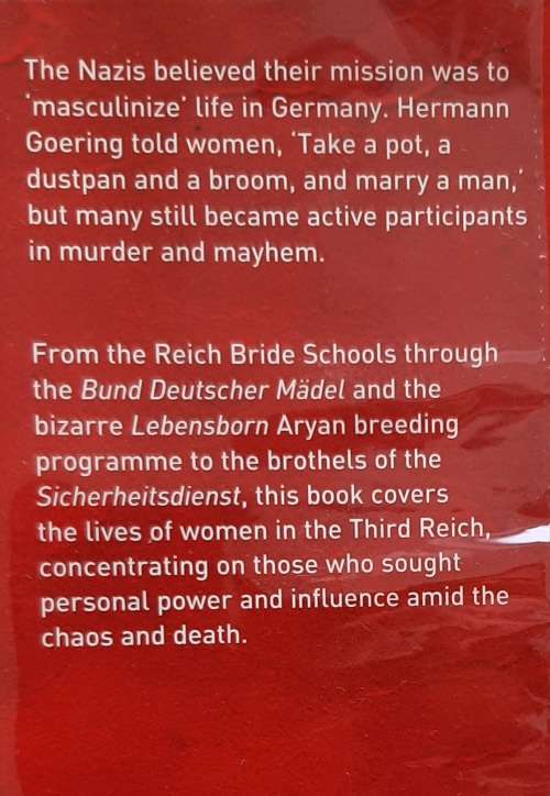 Nazi women: The Attraction of Evil - Author: Paul Roland