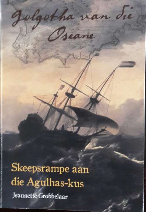 Golgotha van die Oseane - Jeannette Grobbelaar