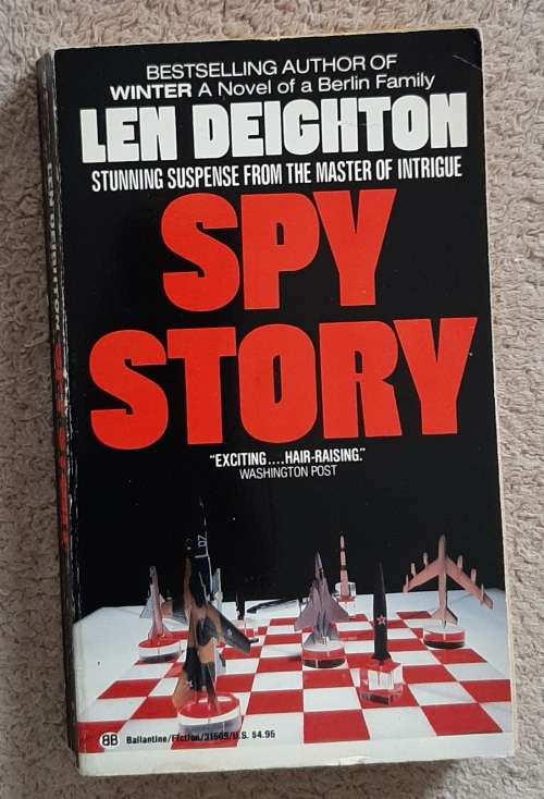 Spy Story - Author: Len Deighton