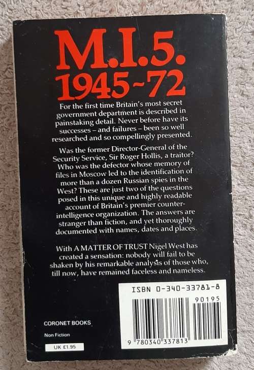 M.I.5. 1945-72: A Matter of Trust - Author: Nigel West