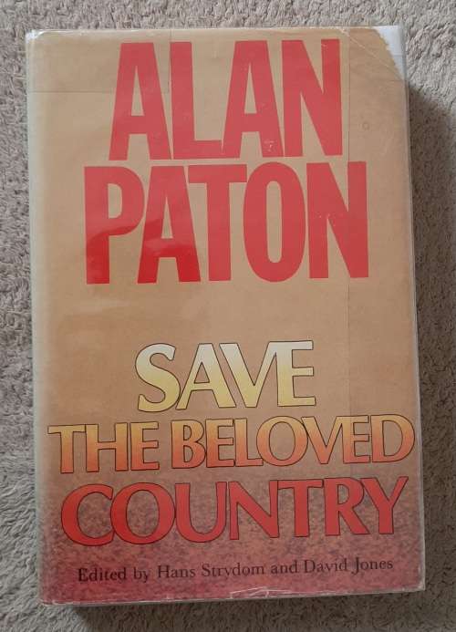 Save the Beloved Country - Author: Alan Paton