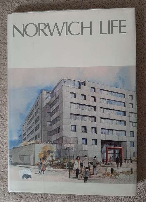 Norwhich Life 1706-1990 - Author: Oliver Knaggs