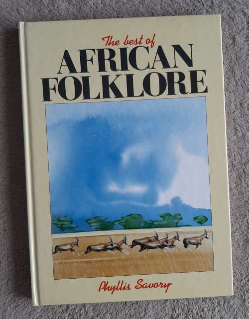 The Best of African Folklore - Author: Phyllis Savory