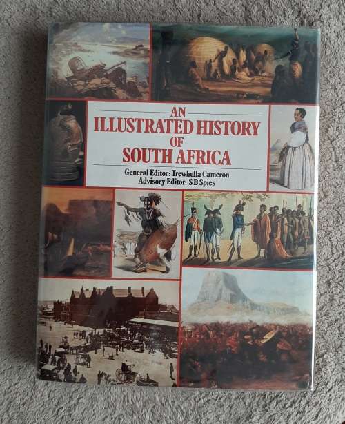 An Illustrated History of South Africa - Author/Editor: Trewhella Cameron
