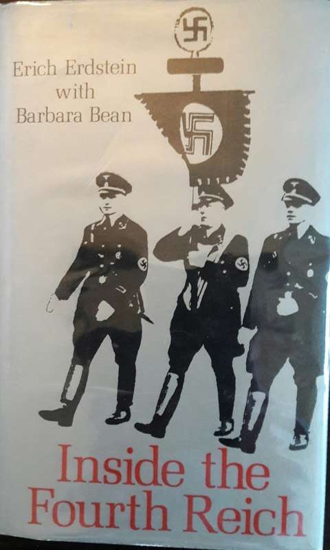 Inside the Fourth Reich - Erich Erdstein with Barbara Bean