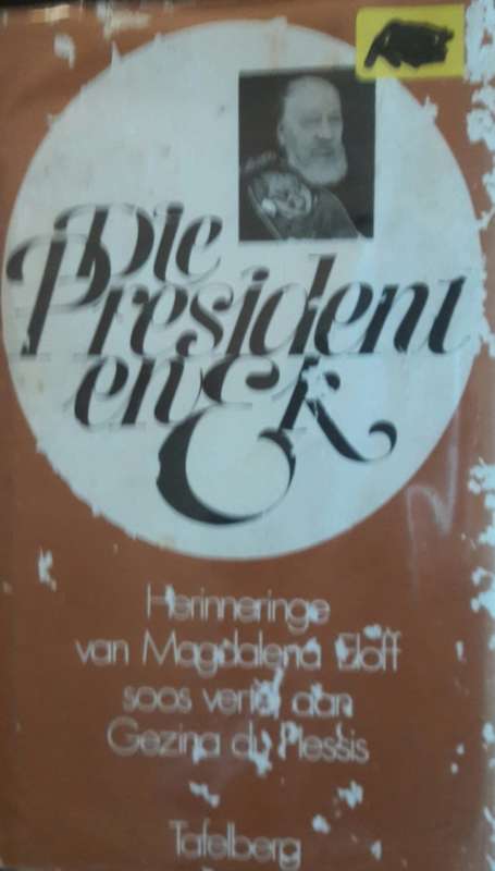 Die President en Ek  - Gezina du Plessis