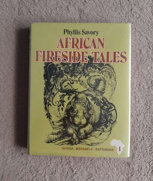 African Fireside Tales: Part 1 - Author- Phyllis Savory