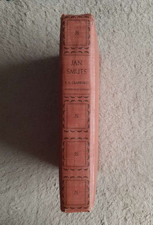 Jan Smuts: A Biography - Author: F. S. Crafford