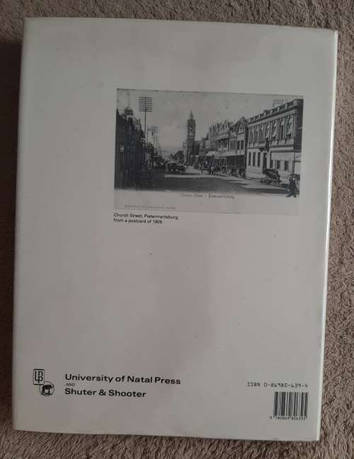 Pietermaritzburg: 1838-1988 A new portrait of an African city - Edited: J. Laband and R. Haswell