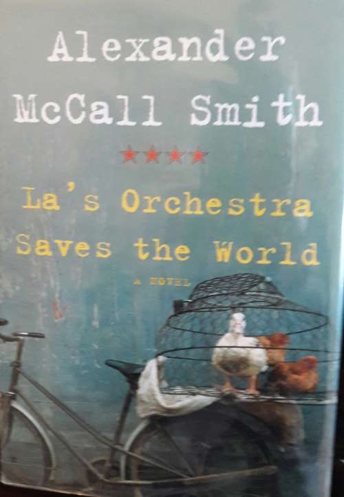 La`s  Orchestra Saves The World - Alexander McCall Smith