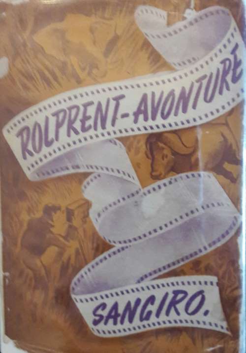 Rolprent-Avonture - Sangiro