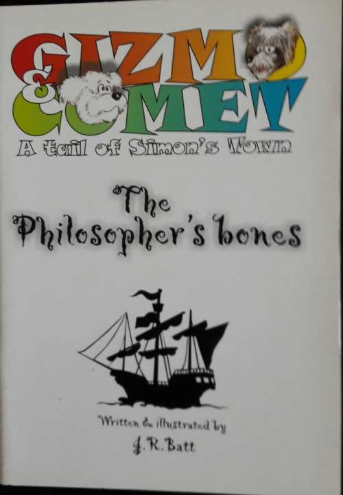 Gizmo Comet - The Philosopher`s Bones - J R Batt