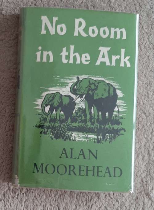 No Room in the Ark - Author: Alan Moorhead