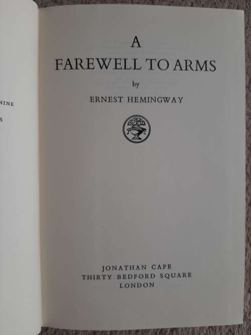 A Farewell to Arms - Author: Ernest Hemingway