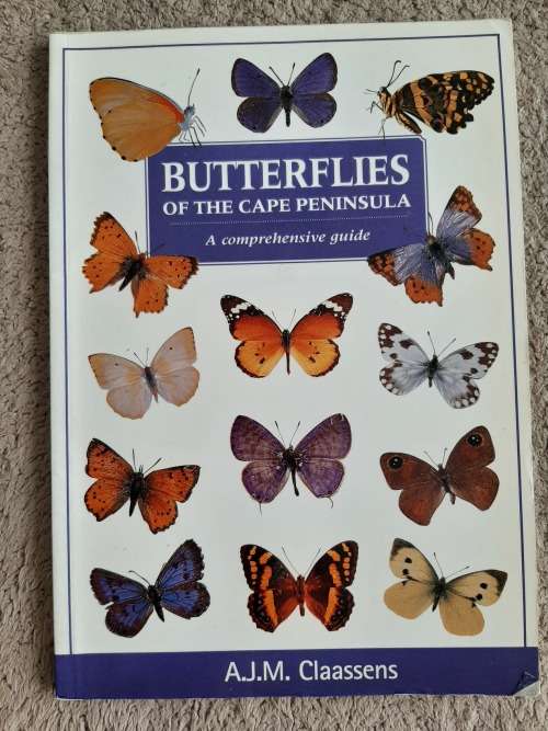 Butterflies of the Cape Peninsula: A comprehensive guide - Author: A.J.M. Claassens