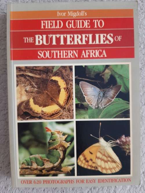 Field guide to the Butterflies of Southern Africa - Author: Ivor Migdoll