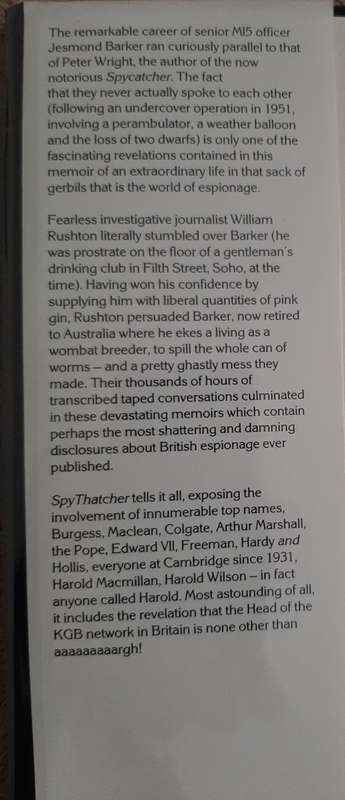 Spy Thatcher: The Collected Ravings of a Senior MI5 Officer - Edited: William Rushton