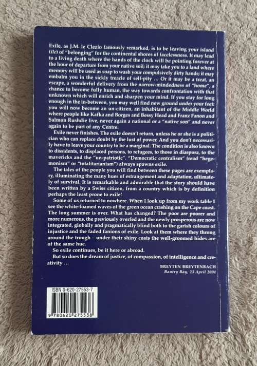 Exiles: 13 South Africans tell their stories - Author: Marie-Noëlle Anderson