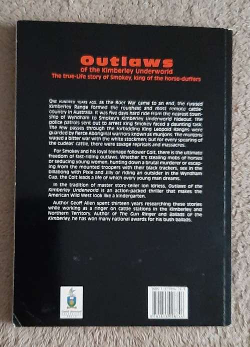 Outlaws of the Kimberley Underworld - Author: Geoff Allen