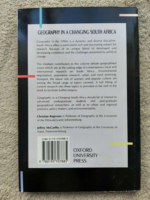 Geography in a Changing South Africa - Edited: Christian Rogerson and Jeffrey McCarthy