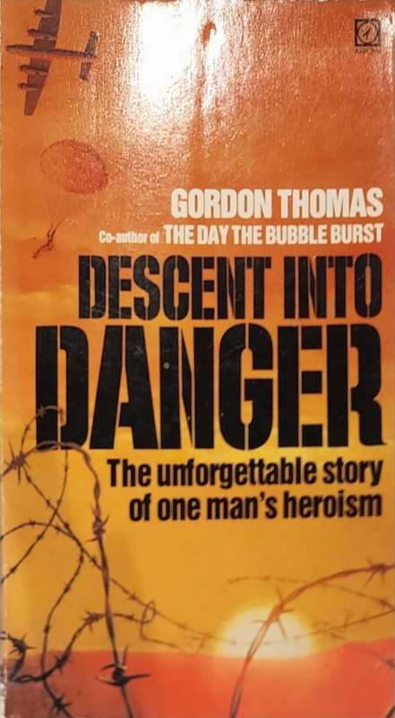 Descent Into Danger, Gordon Thomas