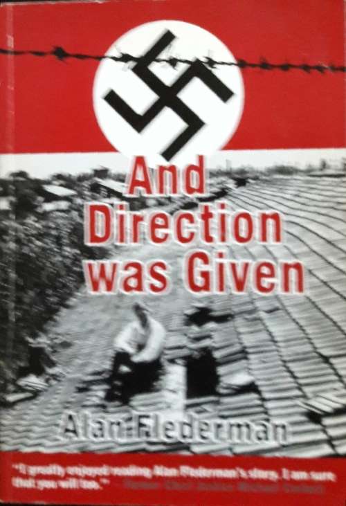 And Direction was Given - Alan Flederman