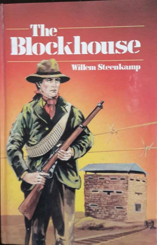 The Blockhouse -Willem Steenkamp