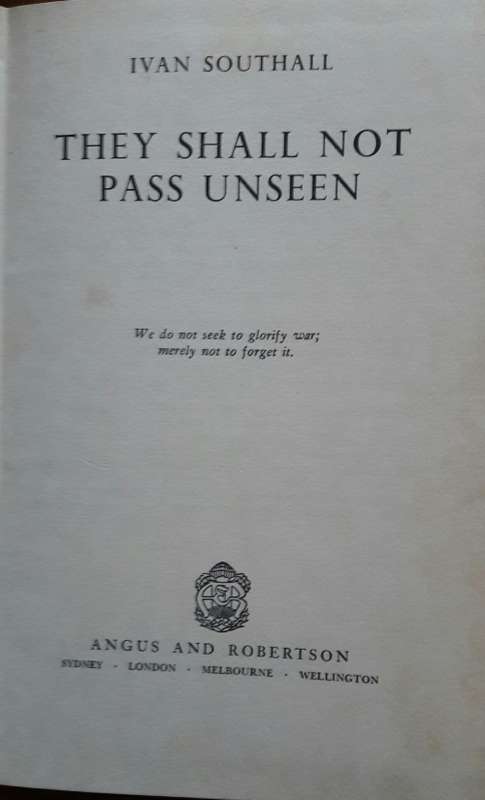 They shall not pass unseen - Ivan Southall