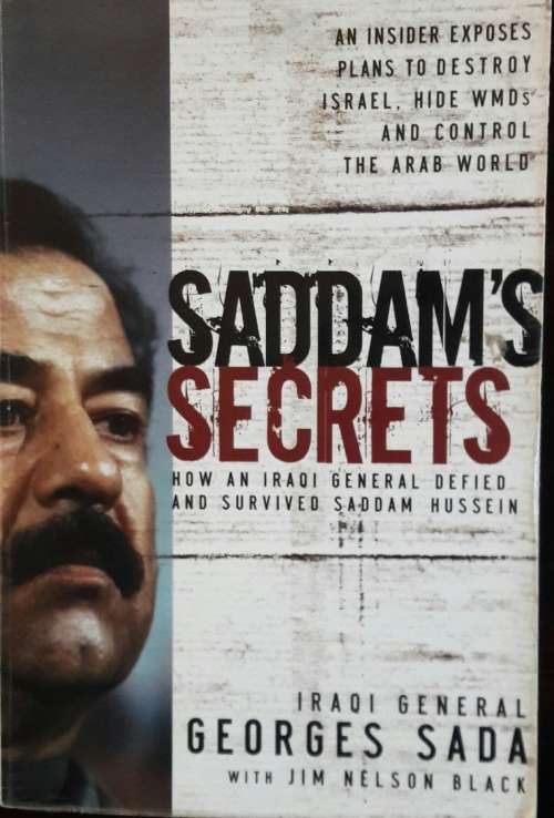 Saddam`s Secrets - Georges Sada