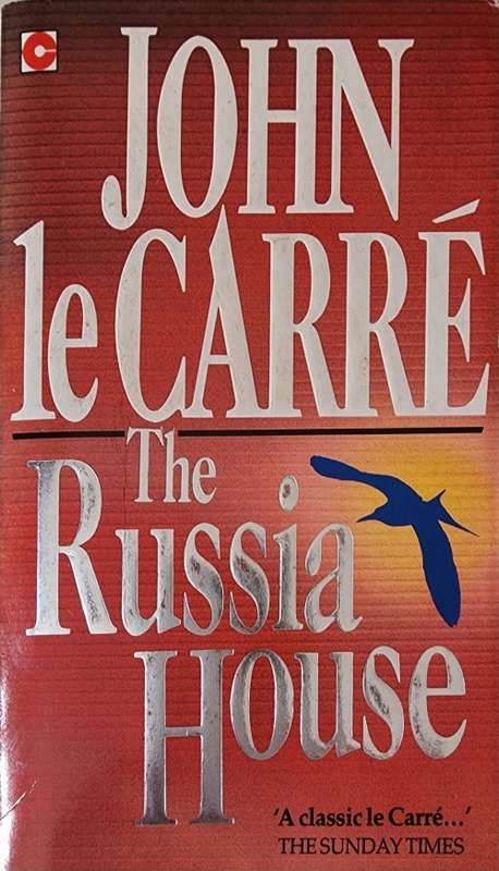 The Russia House, John le Carré