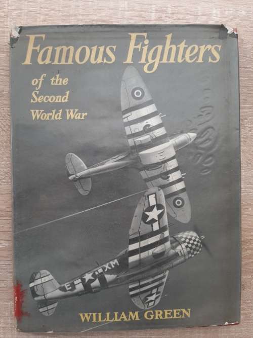 Famous Fighters of the Second World War - Author: William Green