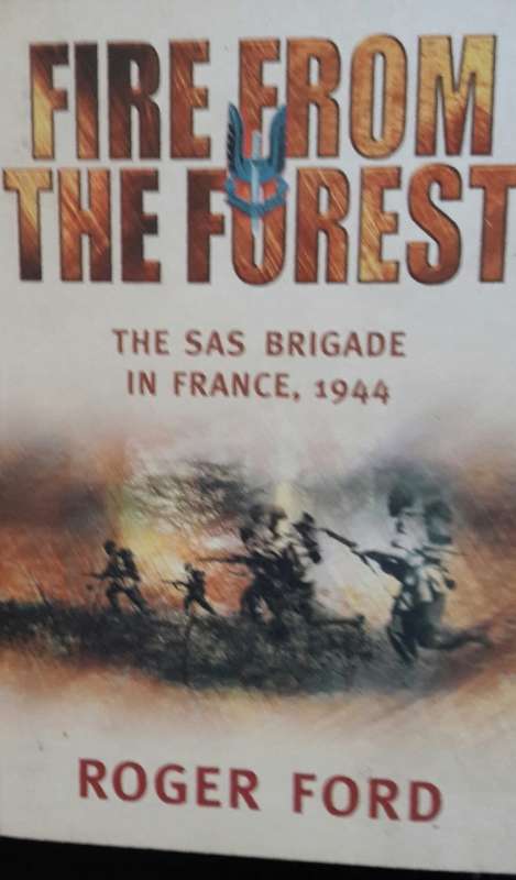Fire from the Forest by Roger Ford