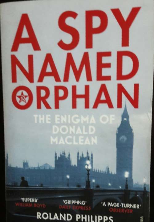 A Spy Named Orphan - Roland Phillips