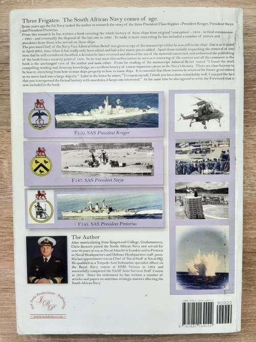 Three Frigates: The South African Navy comes of Age - Author: Chris Bennett