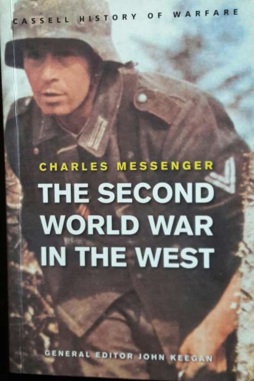 The Second World War in the West - General Editor John Keegan